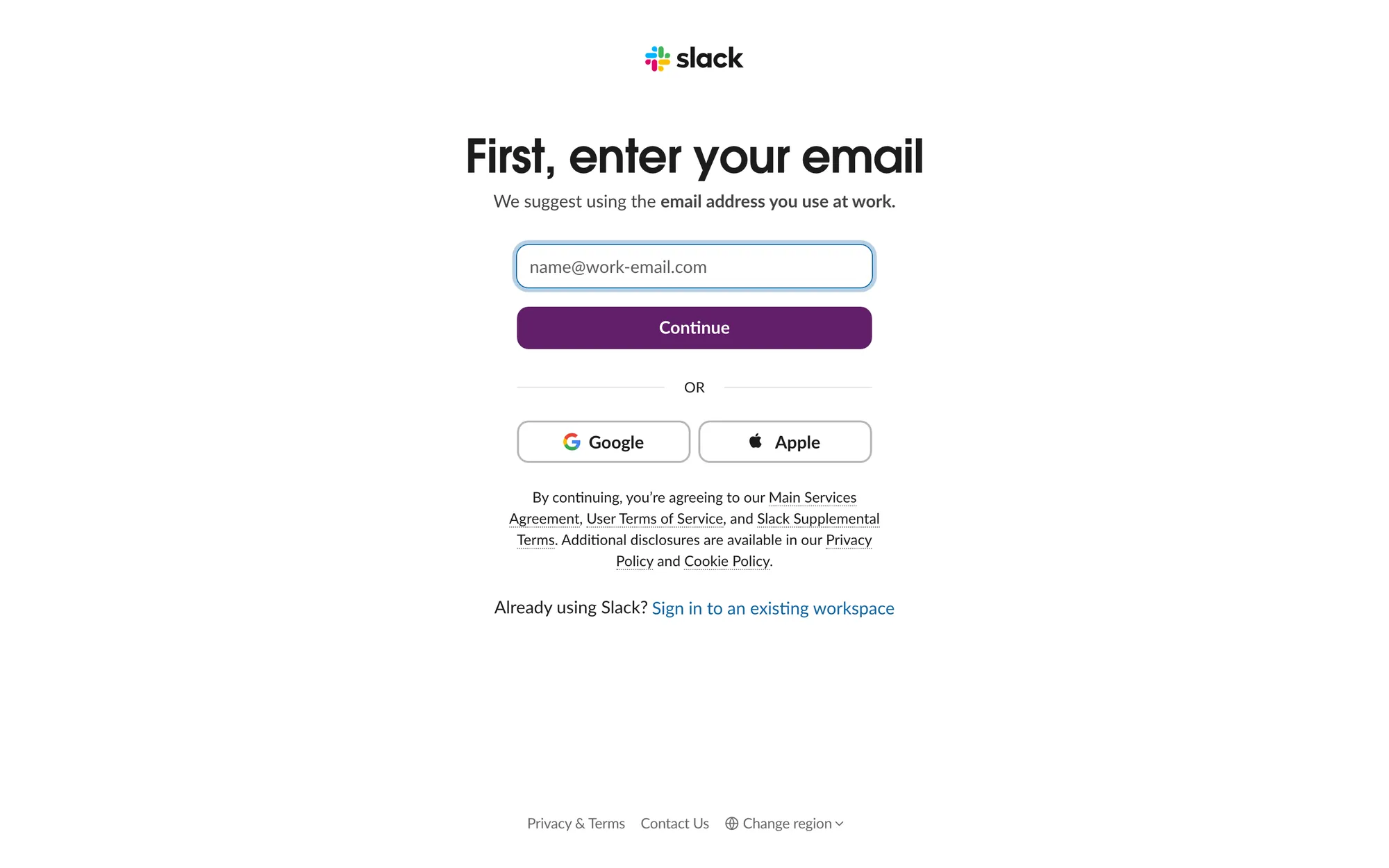Slack sign-up page: First, enter your email, with the suggestion to use the email address you use at work, a Continue button and Google and Apple options